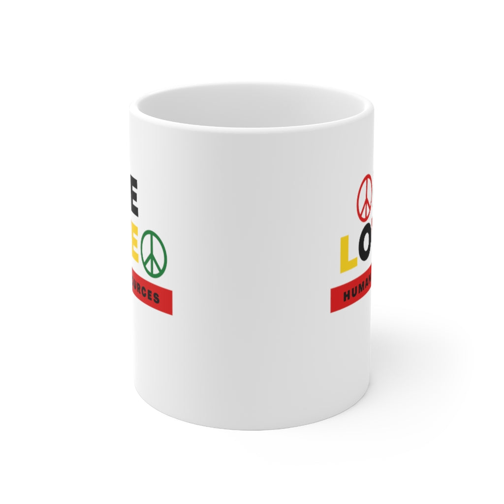 "One Love HR" Ceramic Mug 11oz